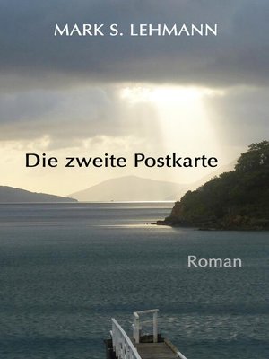 cover image of Die zweite Postkarte
